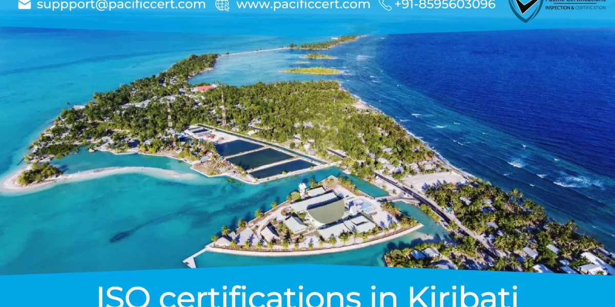 ISO Certifications in Kiribati and How Pacific Certifications can help
