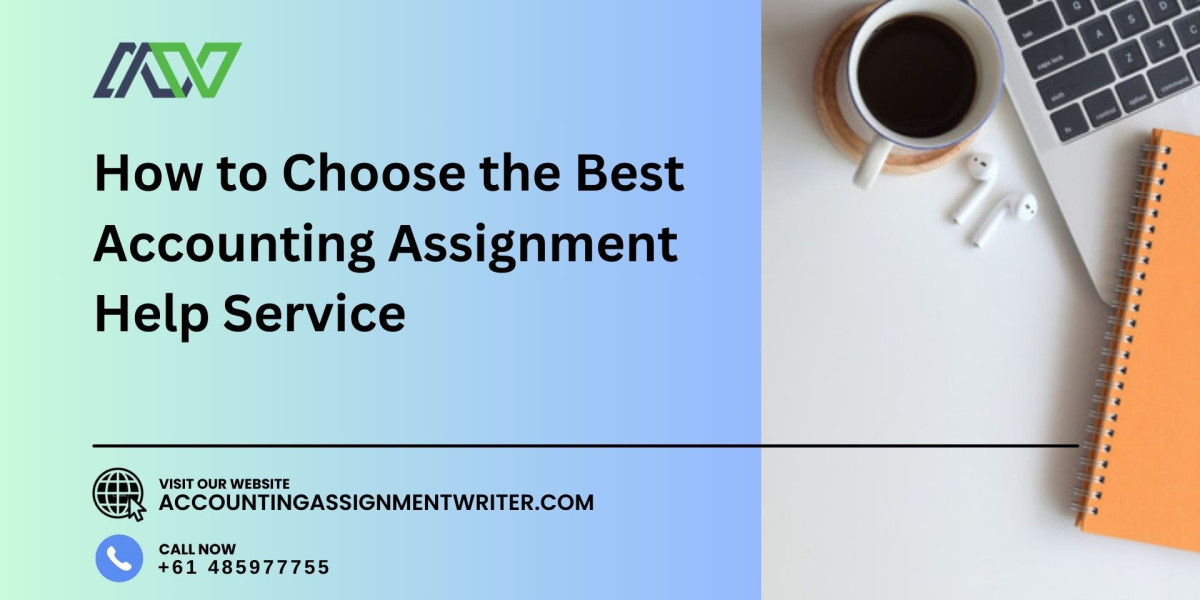 How to Choose the Best Accounting Assignment Help Service in Australia