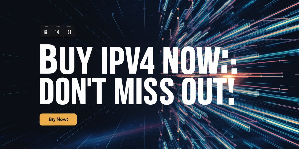 Buy IPv4 Now: Don't Miss Out