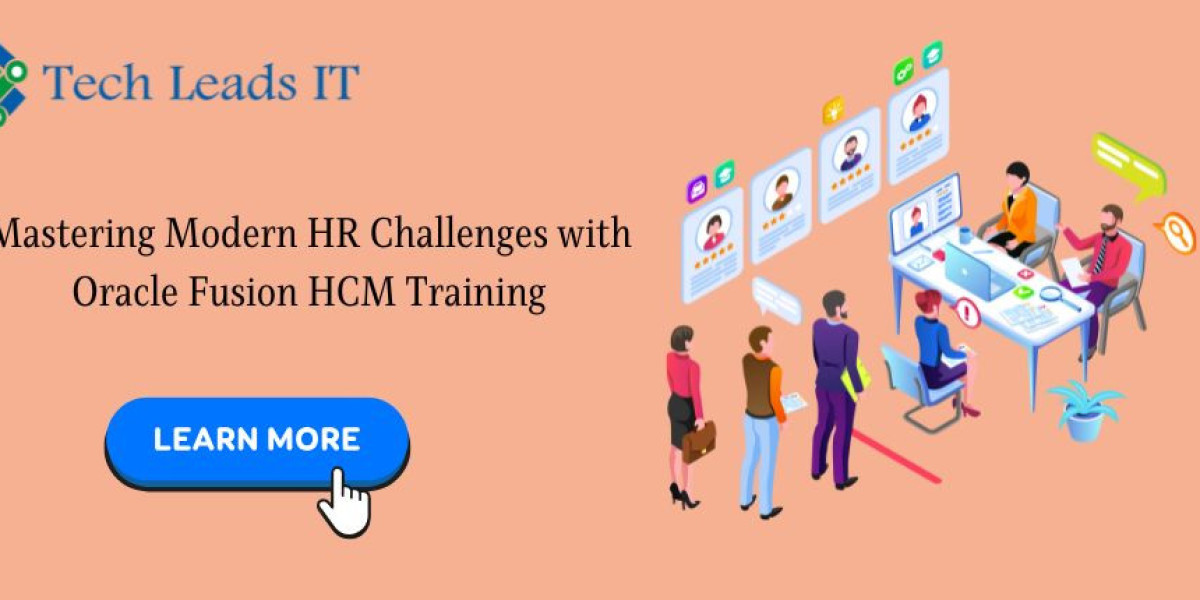 Mastering Modern HR Challenges with Oracle Fusion HCM Training